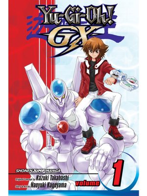 cover image of Yu-Gi-Oh! GX, Volume 1